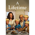 A Lifetime: Stories That Touch Your Heart