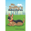 Mr. Sniffy's Adventures: Book II