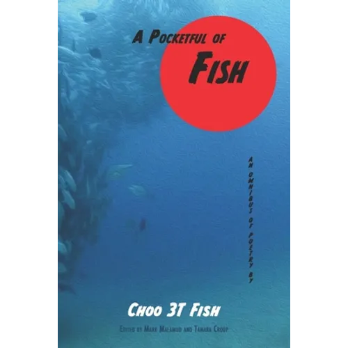A Pocketful of Fish