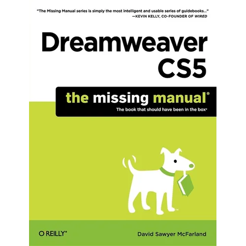 Dreamweaver Cs5: The Missing Manual