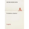 Evolution créatrice. English