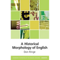 A Historical Morphology of English