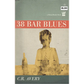 38 Bar Blues
