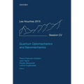 Quantum Optomechanics and Nanomechanics: Lecture Notes of the Les Houches Summer School: Volume 105, August 2015