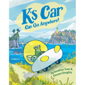 K's Car Can Go Anywhere!: A Graphic Novel