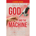 God and the Machine Leader Guide: Navigating Faith in the Age of AI