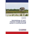 Hydrobiology of semi-intensive shrimp farming system in confined ponds