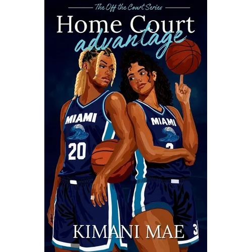 Home Court Advantage: A Sapphic Rivals to Lovers Sports Romance