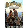 The Frontiersman: Hannibal Brinks - Mountain Man