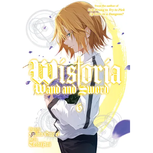 Wistoria: Wand and Sword 6