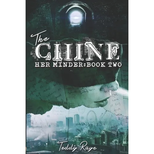 The Chine: Book Two