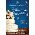 The Rejected Writers' Christmas Wedding