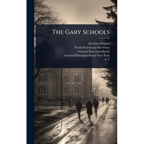 The Gary Schools