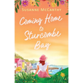 Coming Home to Sturcombe Bay: An uplifting and heartwarming small town romance of second chances