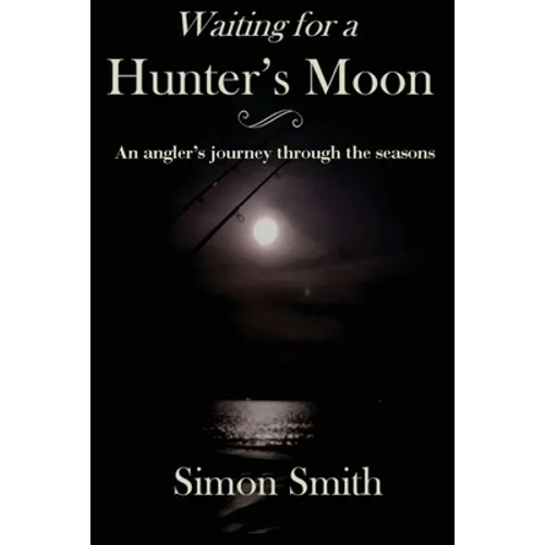 Waiting for a Hunter's Moon
