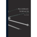 Algebraic Surfaces