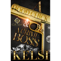 A Hood Chick & A Crime Boss: An African American Romance