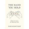 The Hand You Hold: Reflections from the Mahjong Table