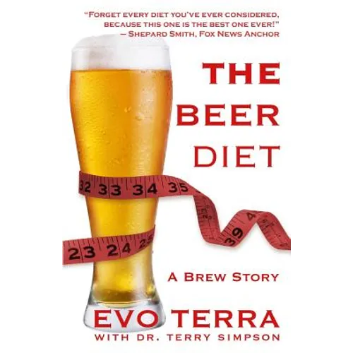 The Beer Diet (A Brew Story)