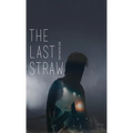 The Last Straw