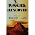 Psychic Hangover