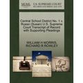 Central School District No. 1 V. Russo (Susan) U.S. Supreme Court Transcript of Record with Supporting Pleadings