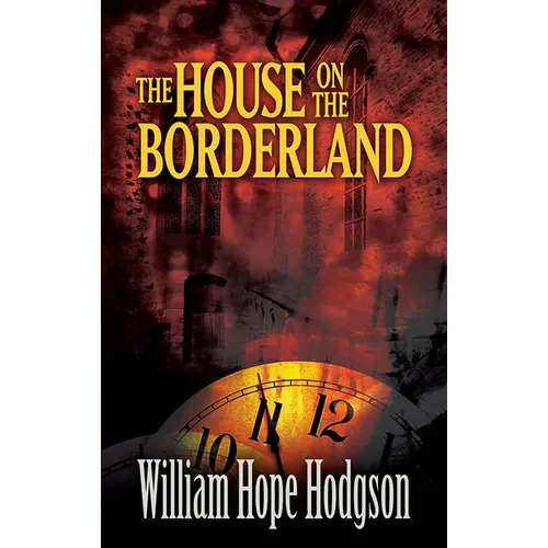 The House on the Borderland