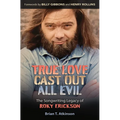 True Love Cast Out All Evil: The Songwriting Legacy of Roky Erickson