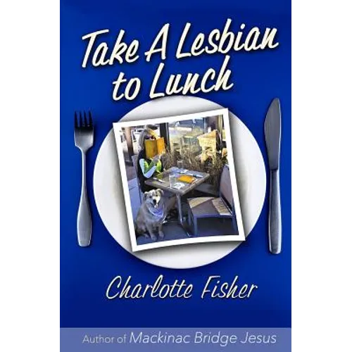 Take a Lesbian to Lunch
