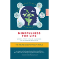 Mindfulness for Life: The Updated Guide for Today's World