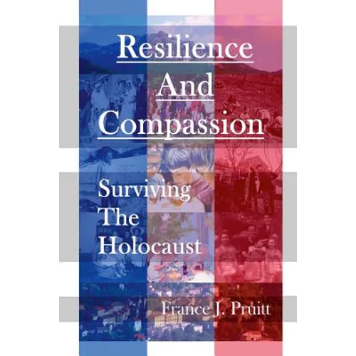 Resilience and Compassion: Surviving the Holocaust