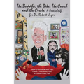 The Buddha, the Bike, the Couch, and the Circle: A Festschrift for Dr. Robert Unger