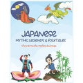 Japanese Myths, Legends & Folktales: Story of Monster, Mystery and Magic