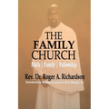 The Family Church: Faith Family Fellowship