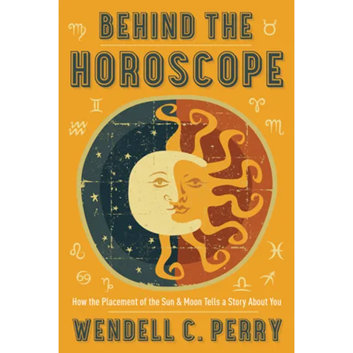 Behind the Horoscope: How the Placement of the Sun & Moon Tells a Story about You
