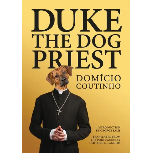 Duke, the Dog Priest