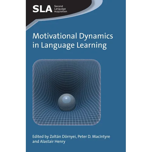 Motivational Dynamics in Language Learning