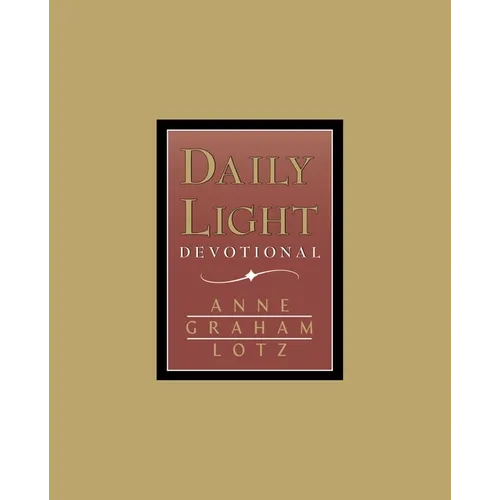 Daily Light - Burgundy: A 365-Day Morning and Evening Devotional