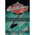 Roulettechess: A Technology Of Systems Play For Roulette