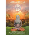 Atma Katha - The Authorized Story of Sriyukteswarji's First Disciple (Shri Matital Mukhopadhyay)