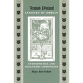 Jewish Poland-Legends of Origin: Ethnopoetics and Legendary Chronicles