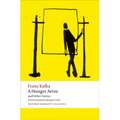 A Hunger Artist and Other Stories