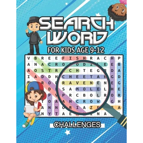 Search word for kids ages 9 to 12: First Kids Word Search Puzzle Book-Various levels of challenges-Fun Learning Activities for Kids