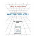 Water Fuel Cell Dealer Manual: Water Fuel Cell Meets All Energy Needs