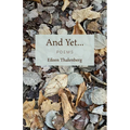 And Yet...: Poems