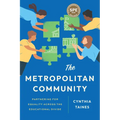 The Metropolitan Community: Partnering for Equality Across the Educational Divide