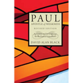 Paul, Apostle of Weakness: Astheneia and Its Cognates in the Pauline Literature, Revised Edition