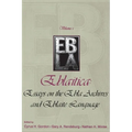 Eblaitica: Essays on the Ebla Archives and Eblaite Language, Volume 1