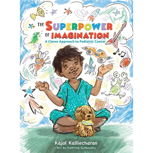 The Superpower of Imagination: A Clever Approach to Pediatric Cancer
