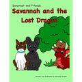 Savannah and the Lost Dragon: Savannah and Friends